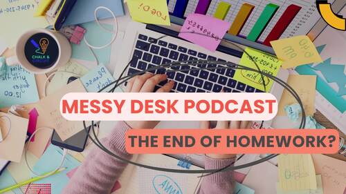 Preview of “Is This the End of Homework?”- PODCAST