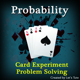 Mathematics - Probability  Card Experiment - Problem Solvi