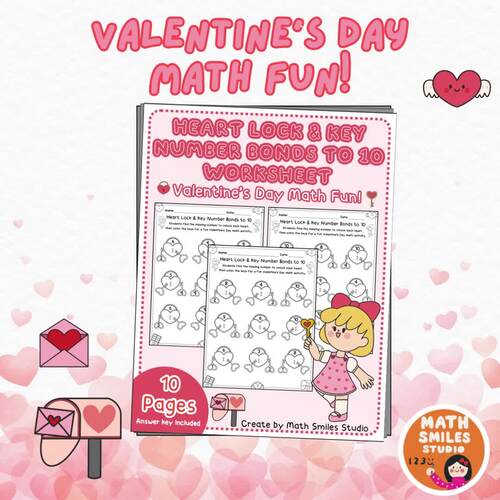 Heart Lock & Key Number Bonds to 10 | Valentine Math Worksheets | K-1st ...
