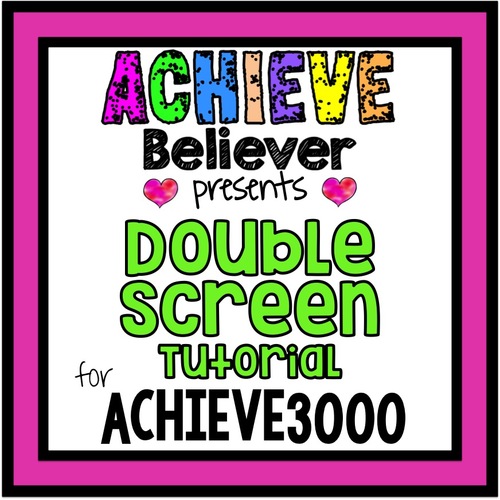 Preview of Achieve3000 Double Screen Tutorial