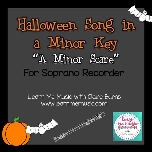 Preview of Halloween Song for Soprano Recorder - "A Minor Scare"