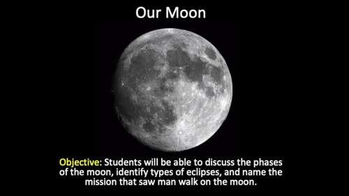 The Moon Power Point - Distance Learning Friendly by The STEM Center