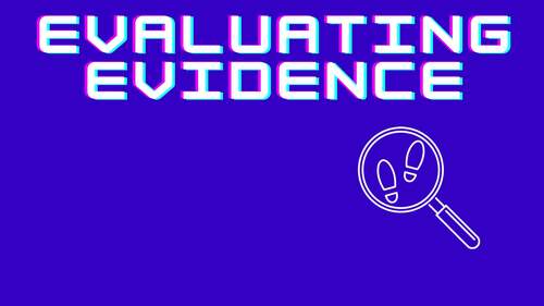 Preview of Evaluating Evidence