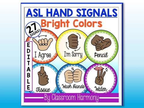 ASL Classroom Hand Signals: Bright Colors Sign Language Editable Posters