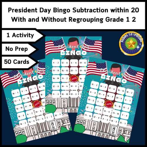President Day 20 Subtraction Bingo Math Fact Game Logic Puzzle Regroup ...