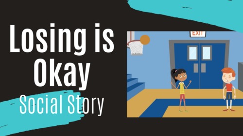 Preview of It's Okay Not to Win - Animated Social Story for Special Education / Autism