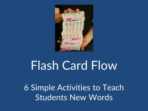 Preview of 6 Quick Activities to Teach Vocabulary with Flashcards