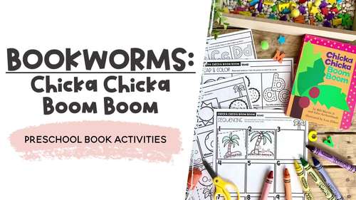 "Chicka Chicka Boom Boom" Read Aloud Book Companion - Book Activities