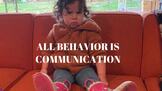 All Behavior is Communication
