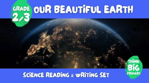 Our Beautiful Earth - Second/Third Grade Science Reader & Writing Set