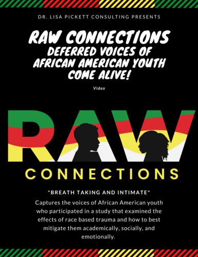 Preview of R.A.W. Connections: Deferred Voices of African American Youth Come Alive! Video