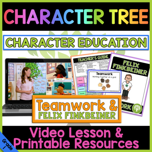 Preview of Teamwork & Felix Finkbeiner | Character Education Video Lesson