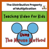 The Distributive Property of Multiplication - 'The Mouse M