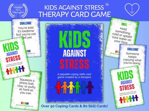 Kids Against Stress Coping Skills Therapy Game for Counseling and SEL ...