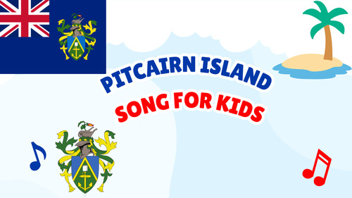 Preview of Pitcairn Island Song for Kids | Country Study Video, MP3 & Lyrics PDF