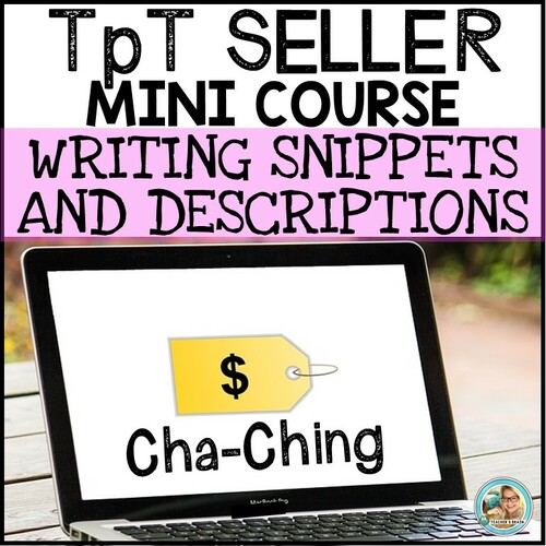 Preview of TpT Sellers Course | How to Write a Snippet & Description for Teacher Authors