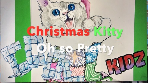 Preview of Christmas Kitty, Oh so pretty
