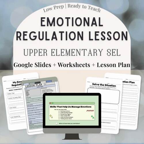 Emotional Regulation Lesson | Managing Emotions | Upper Elementary SEL ...