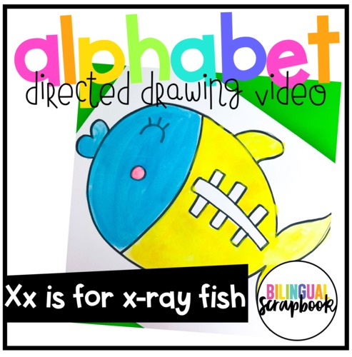 Letter Xx is X-Ray Fish Alphabet Directed Drawing Video | TPT