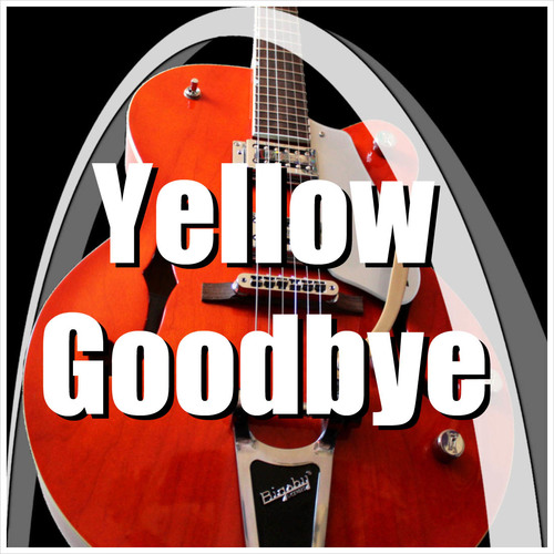 Preview of Goodbye Song - Yellow Goodbye