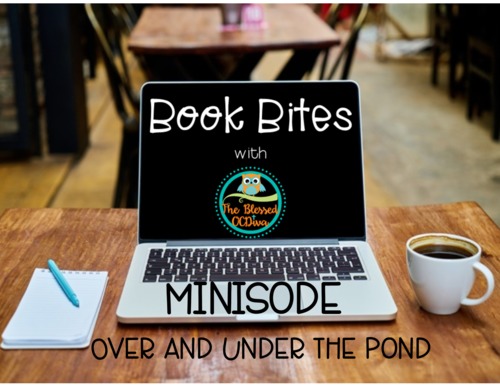 Preview of Book Bites Minisode: Over and Under the Pond
