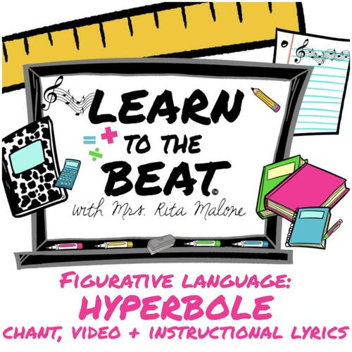 Preview of Figurative Language: Hyperbole Chant Lyrics & Video by L2TB w/Rita Malone