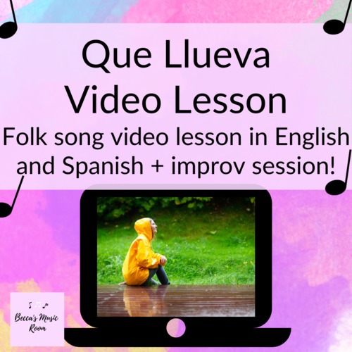 Preview of It's Raining & Que Llueva Folk Song Lesson for Distance Learning in Music
