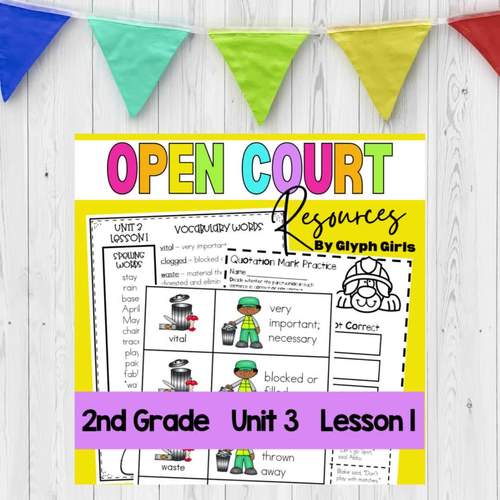 Open Court Reading 2nd Grade Unit 3 Lesson 1 Resources by Glyph Girls