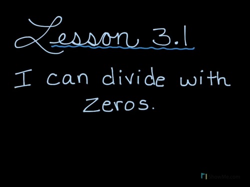 Preview of Math Expressions Fourth Grade Lesson 3.1 Divide with Zeros