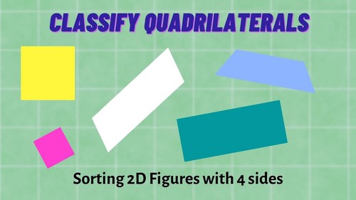 Preview of Classifying Quadrilaterals: 5th Grade Geometry Lesson Video