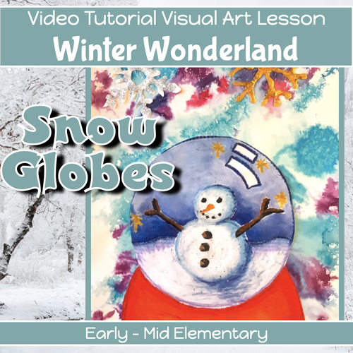 Preview of SNOW GLOBES WINTER Art project VIDEO guided lesson for 2nd - 5th grade
