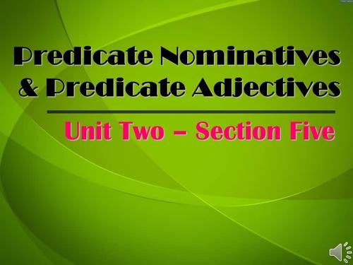 Preview of Lesson 2-5 (Predicate Nominatives and Adjectives) - Instructional Video