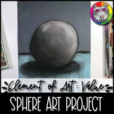 Element of Art Value Art Lesson Value Sphere Art Project A