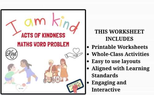 KINDNESS STARTS WITH ME MATHS WORD PROBLEM - 40 Printable Pages (Grade 2-6)
