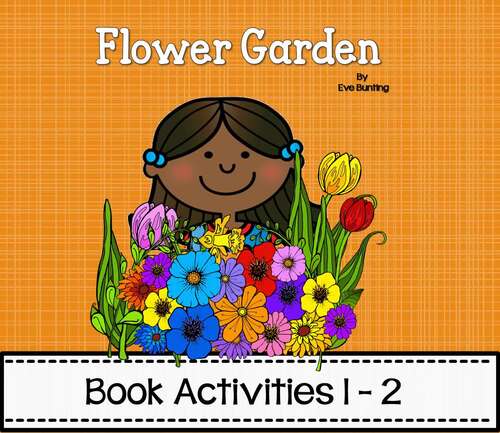 Flower Garden Book Study and Unit Lesson Plans    Spring Book Activities