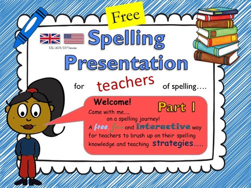 Preview of Spelling Strategies for Elementary Teachers  Part 1 - US/UK/AUS