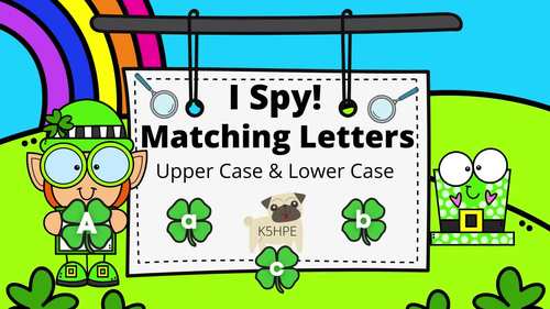 Preview of I Spy Matching Letters, Upper & Lower Case, St. Patrick's Day, Video and SLIDES