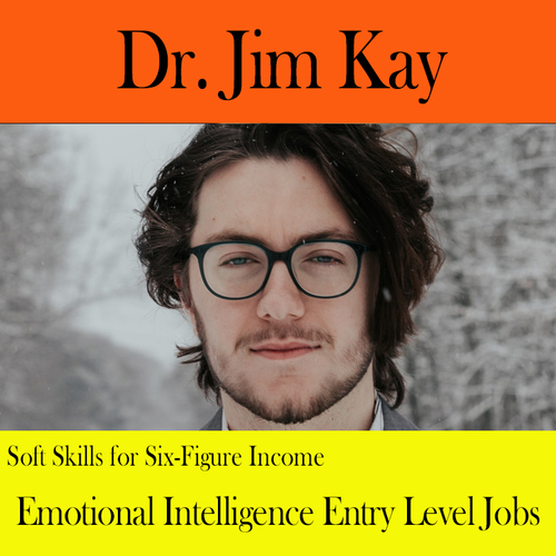 Preview of Emotional Intelligence Entry Level Job: Soft Skills to High Performance at Work