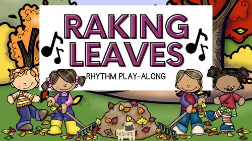 Preview of Raking Leaves Fall Rhythm Play Along, Music Flash Cards, Steady Beat Rhythms
