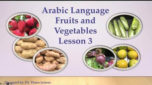 Preview of Arabic-Video- Fruits and Vegetables- Part 3- Lesson and Games