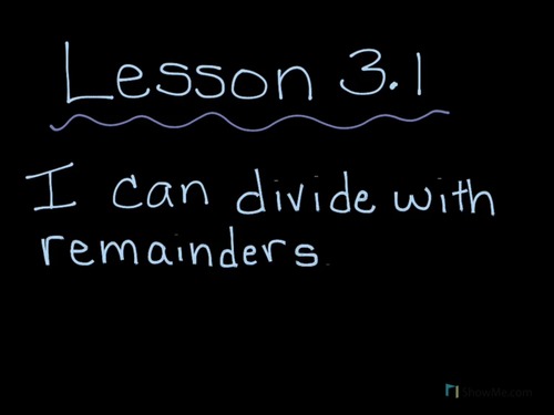 Preview of Math Expressions Lesson 3.1 Divide with Remainders