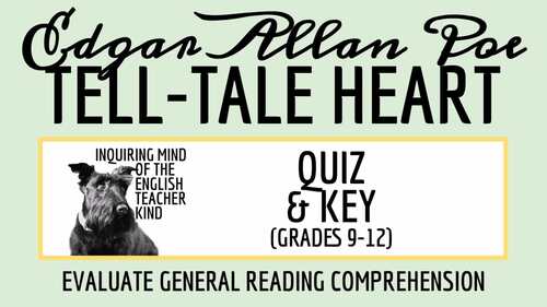 "The Tell Tale Heart" by Edgar Allan Poe Reading Comprehension Quiz ...