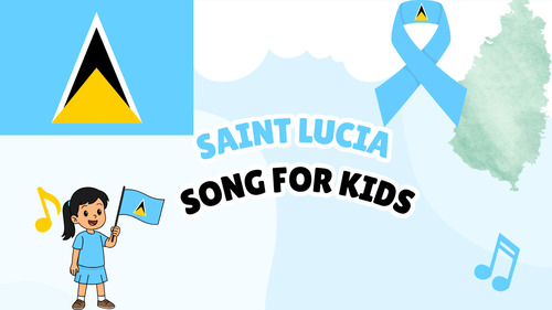 Preview of Saint Lucia Song for Kids | Country Study Video, MP3 & Lyrics PDF