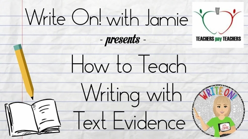 Preview of How to Teach Writing with Text Evidence