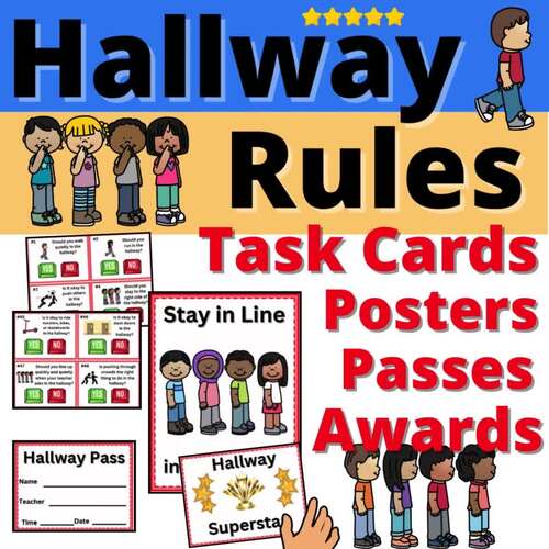 Hallway Rules Packet with Posters Task Cards Passes Banner Awards ...