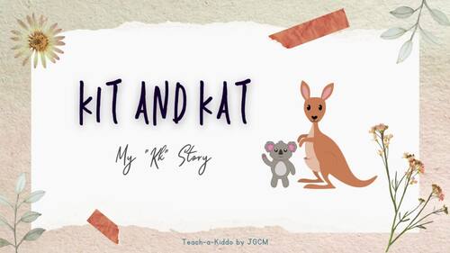 Preview of Kit and Kat (My "Kk" Story)