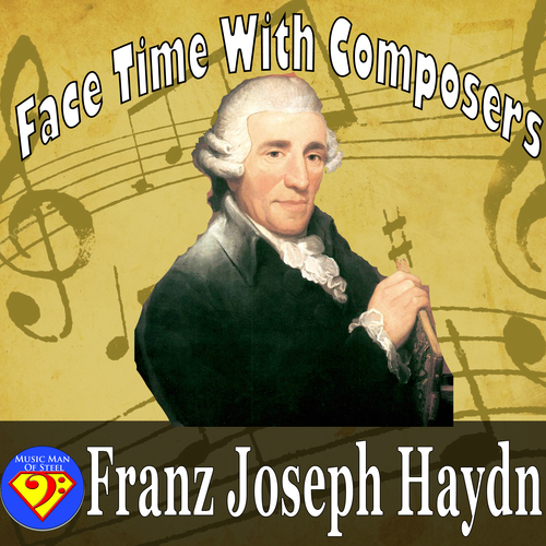Preview of Face Time With Composers: Franz Joseph Haydn