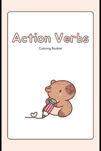 Action Verb Coloring Book | Printable PreK–1 Verb Worksheets PDF Source