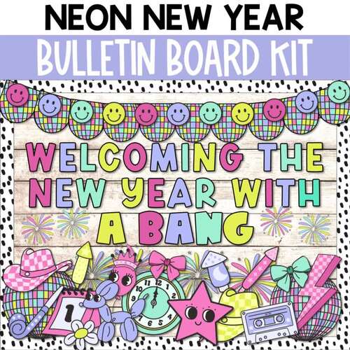 Neon New Year Bulletin Board January Door Decor Back to School Celebration
