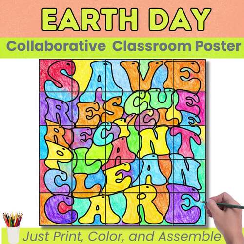 Earth Day Collaborative Poster | Save Recycle Plant Clean Care by Pixel ...